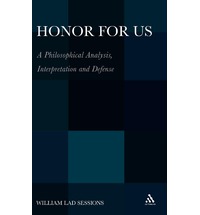 Honor for Us: A Philosophical Analysis, Interpretation and Defense