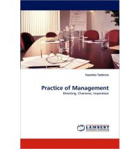 Practice of Management: Directing, Charisma, Inspiration