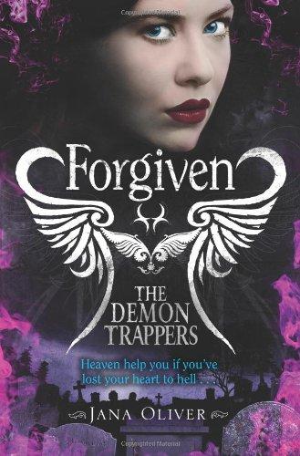 Forgiven (Demon Trappers)