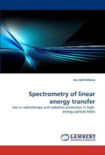 Spectrometry of linear energy transfer: Use in radiotherapy and radiation protection in high-energy particle fields