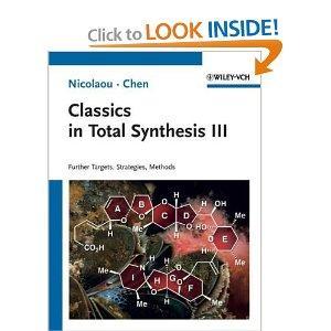 Classics in Total Synthesis III: Further Targets, Strategies, Methods