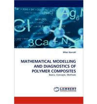 Mathematical Modelling and Diagnostics of Polymer Composites