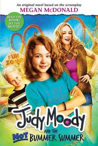Judy Moody and the Not Bummer Summer (Judy Moody Movie Tie in)