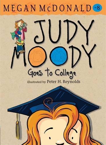 Judy Moody Goes to College (Judy Moody (Quality))