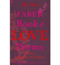 The New Faber Book of Love Poems