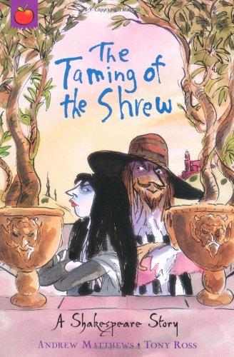 Shakespeare Stories: The Taming Of The Shrew