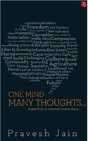 One Mind, Many Thoughts : Notes from a Common Mans Diary (English)