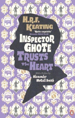 Inspector Ghote Trusts the Heart (Inspector Ghote Mystery) (French Edition)