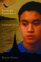 Facing The Khmer Rouge: A Cambodian Journey