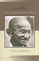 Gandhi: Pioneer Of Nonviolent Social Change