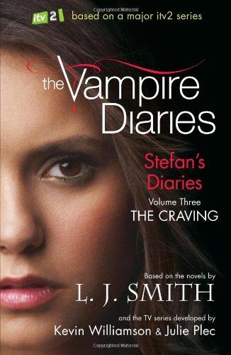 The Vampire Diaries: Stefan’s Diaries 3 - The Craving