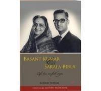Basant Kumar & Sarala Birla: Life Has No Full Stops