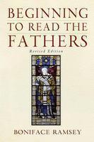 Beginning To Read The Fathers.