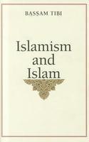 Islamism And Islam.