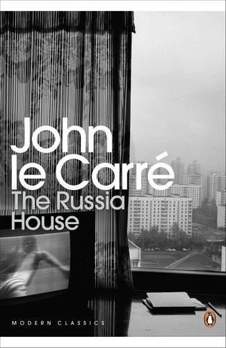 The Russia House. John Le Carr (Penguin Modern Classics)