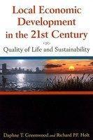 Local Economic Development In The 21st Century: Quality Of Life And Sustainability