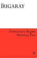 Democracy Begins Between Two