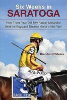 Six Weeks in Saratoga