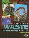 EARTH-FRIENDLY WASTE MANAGEMENT