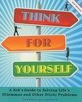 THINK FOR YOURSELF
