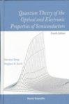 QUANTUM THEORY OF THE OPTICAL AND ELECTRONIC PROPERTIES OF SEMICONDUCTORS (4TH EDITION)