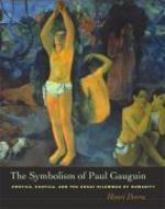 SYMBOLISM OF PAUL GAUGUIN: EROTICA, EXOTICA, AND THE GREAT DILEMMAS OF HUMANITY.