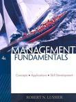 MANAGEMENT FUNDAMENTALS: CONCEPTS, APPLICATIONS, SKILL DEVELOPMENT.