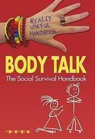 Body talk:the social survival handbook