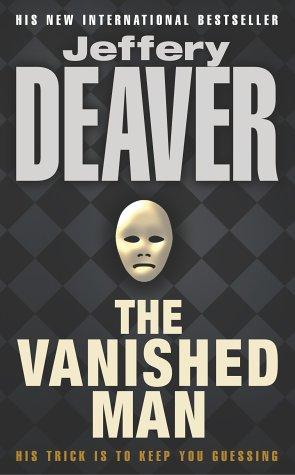 The Vanished Man (A Lincoln Rhyme novel)