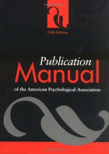 Publication Manual of the American Psychological Association, Fifth Edition
