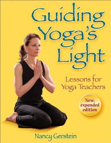 Guiding Yoga's Light: Lessons for Yoga Teachers 