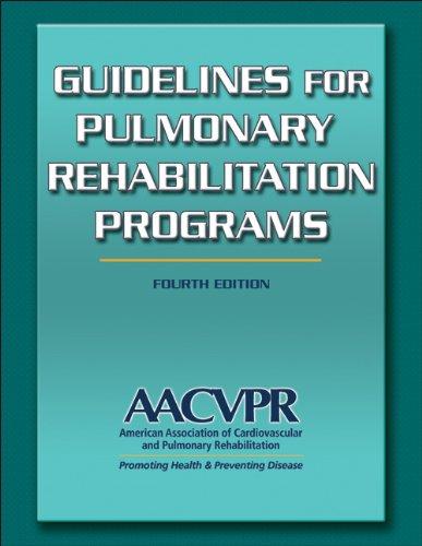 Guidelines for Pulmonary Rehabilitation Programs