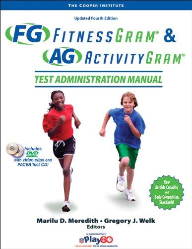 Fitnessgram & Activitygram Test Administration Manual-Updated 4th Edition 