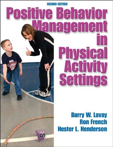 Positive Behavior Management in Physical Activity Settings, Second Edition 