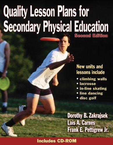 QUALITY LESSONS PLANS FOR SECONDARY PHYSICALLY PHYSICAL EDUCATION 2ED