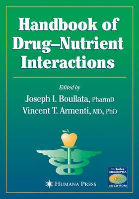 Handbook of Drug'Nutrient Interactions (Nutrition and Health)