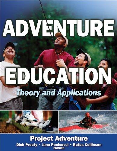 Adventure Education: Theory and Applications