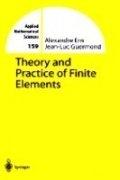 Theory And Practice Of Finite Elements 01 Edition