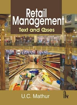 Retail Management: Text and Cases