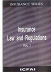 Insurance Law and Regulations - Vol I