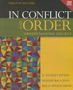 In Conflict and Order: Understanding Society, Census Update (12th Edition) 12 Rev ed Edition