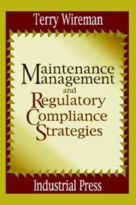 Maintenance Management & Regulatory Compliance Strategies 