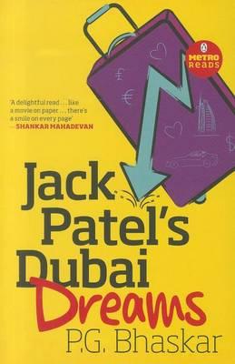 Jack Patel's Dubai Dreams (Metro Reads)