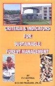 Criteria and Indicators for Sustainable Forest Management