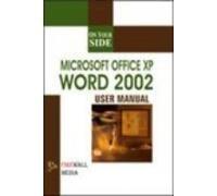 Microsoft Office XP Word 2002 (On Your Side)