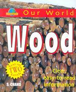 Our World: Wood