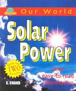 Our World: Solar Power