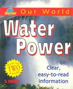 Our World - Water Power