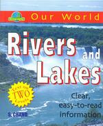 Our World - Rivers And Lakes