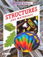 Science World - Structures And Materials